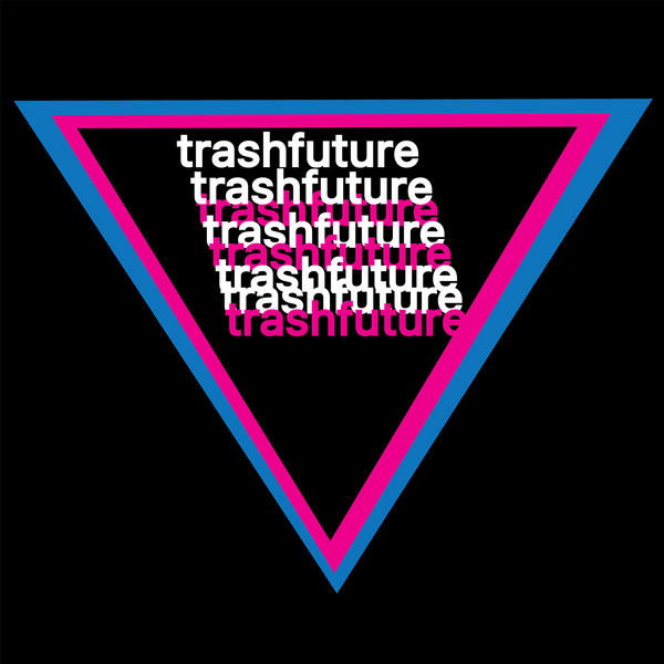 Trashfuture